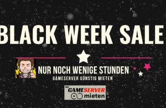 Black Week Sale für Gameserver 2021