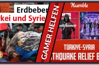 Erdbebenhilfe Türkei & Syrien mit Spenden und Gamer Bundle